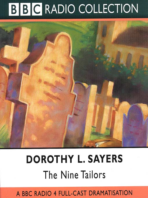 Title details for The Nine Tailors by Dorothy L. Sayers - Wait list